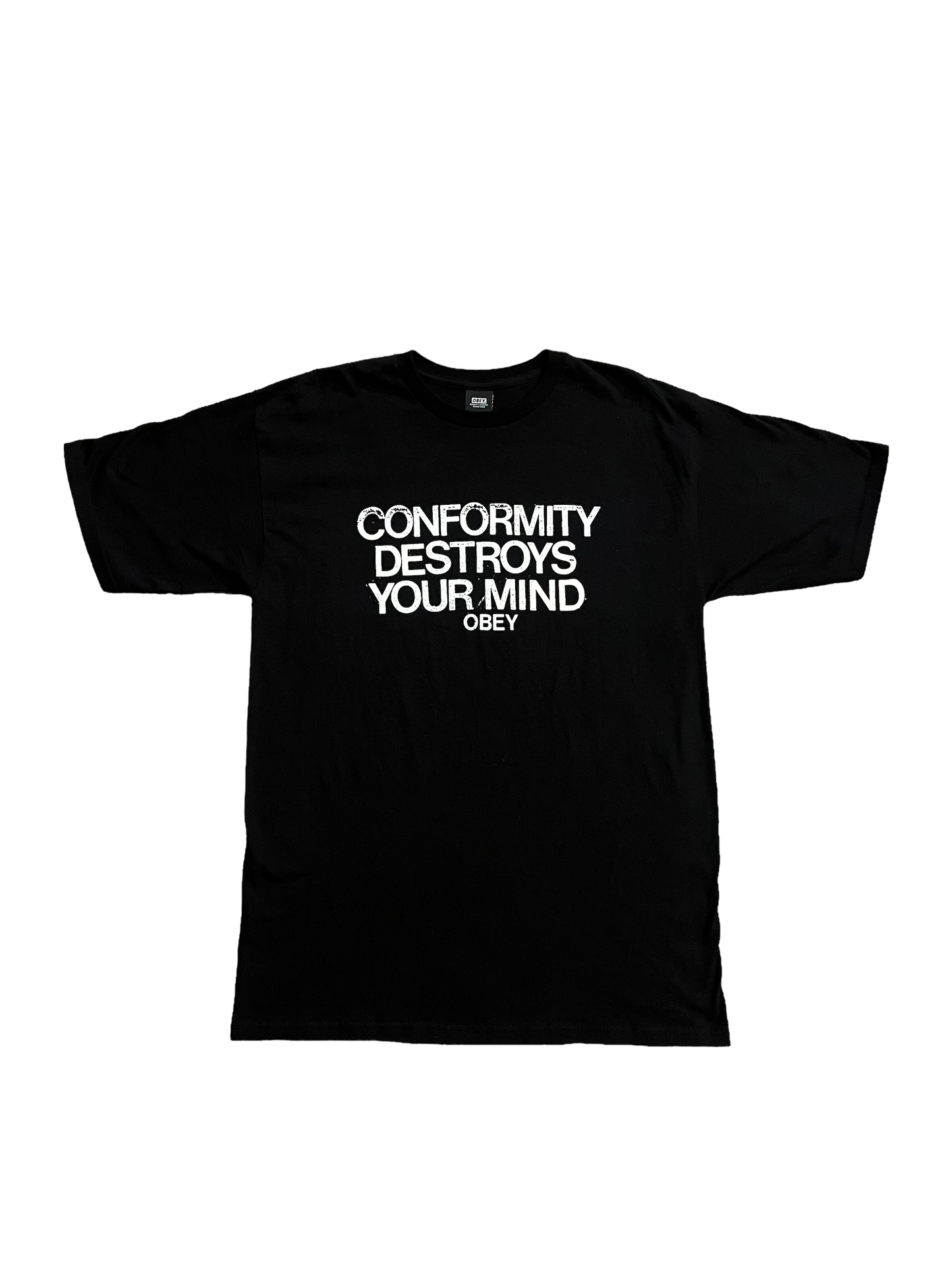 Conformity Destroys Your Mind Obey Tee